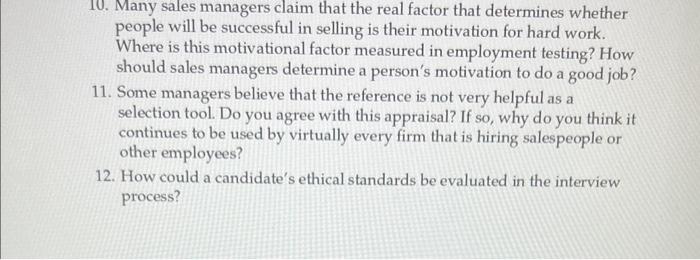  . Many sales managers claim that the real factor that determines