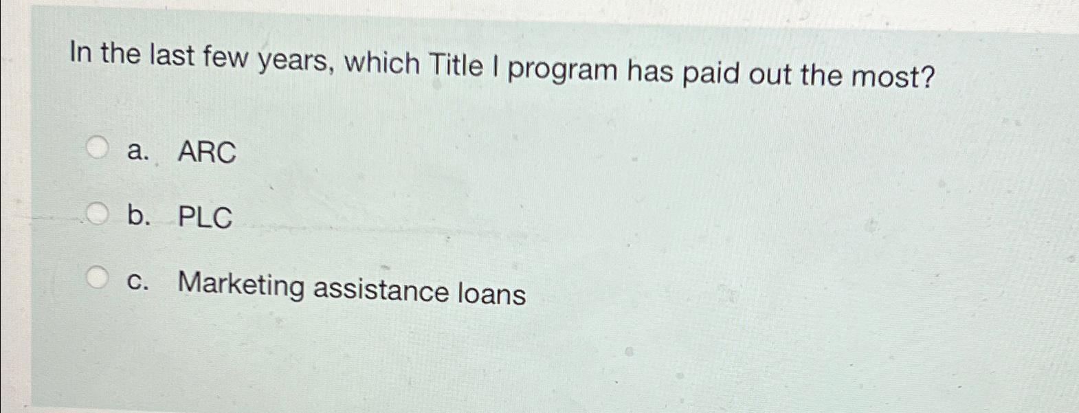  In the last few years, which Title I program has paid