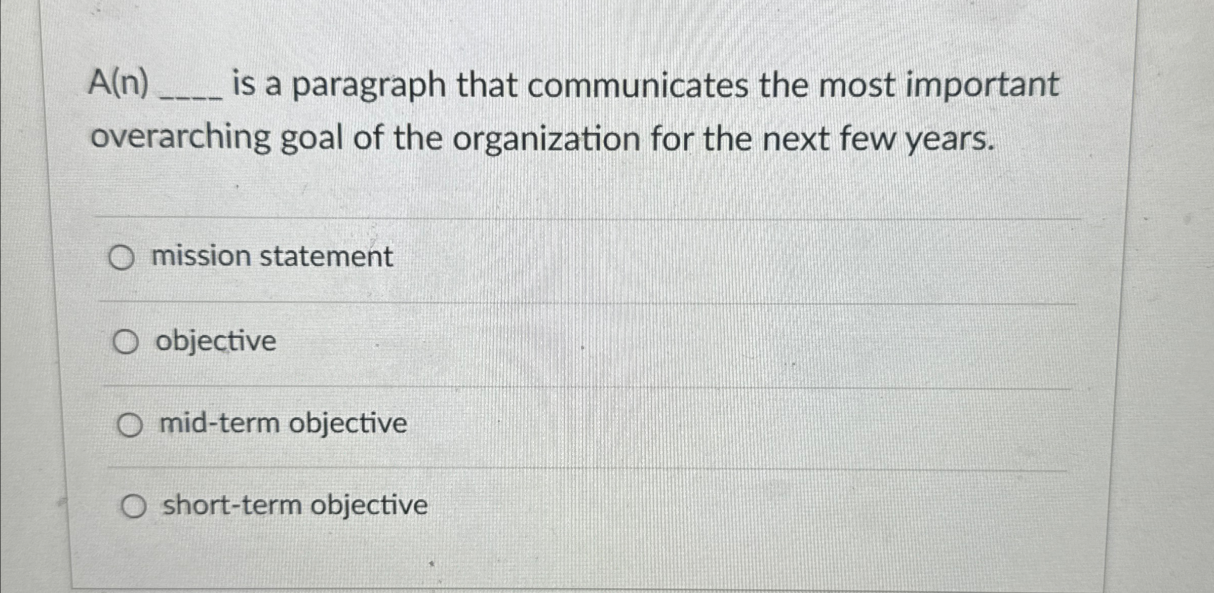  A(n) is a paragraph that communicates the most important overarching goal