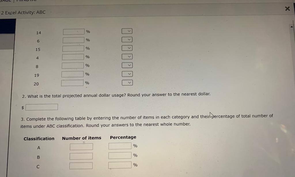 below. Consider the ABC classification cutoffs provided in the table below. Open