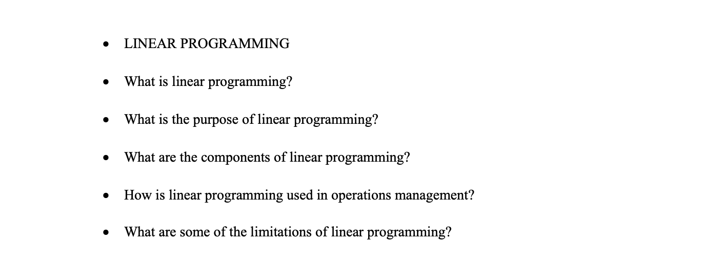 HELP! - LINEAR PROGRAMMING - What is linear programming? - What is