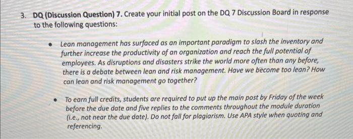  3. DQ (Discussion Question) 7. Create your initial post on the