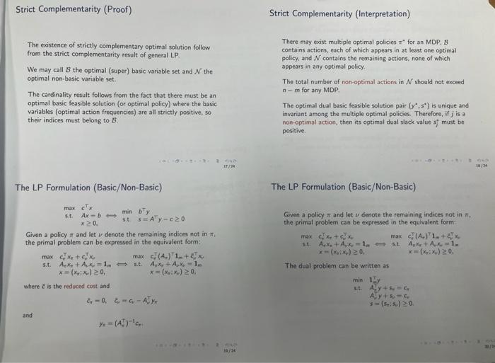 L.P problem: (P)minxRcxs.t.Ax=b(D)maxyRbyx0s.t.Ayc In the discussion that follows, we will assume both