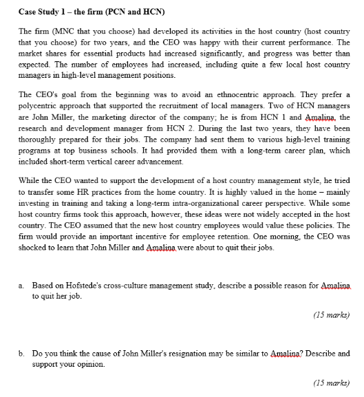 Case Study 1 - the firm (PCN and HCN ) The