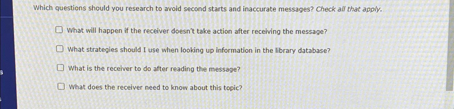  Which questions should you research to avoid second starts and inaccurate