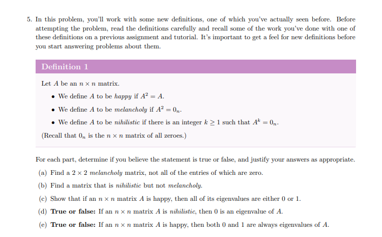  In this problem, you'll work with some new definitions, one of