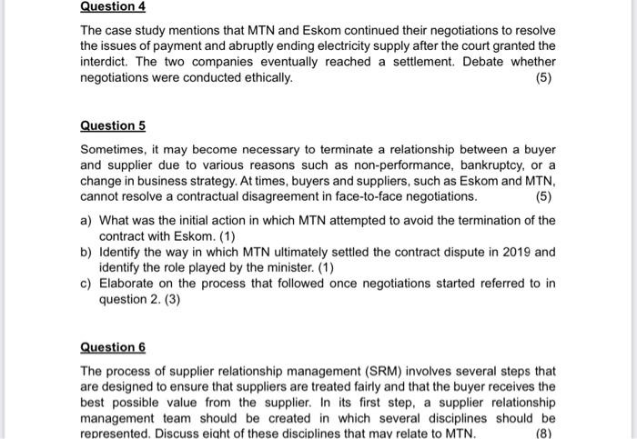  The case study mentions that MTN and Eskom continued their negotiations