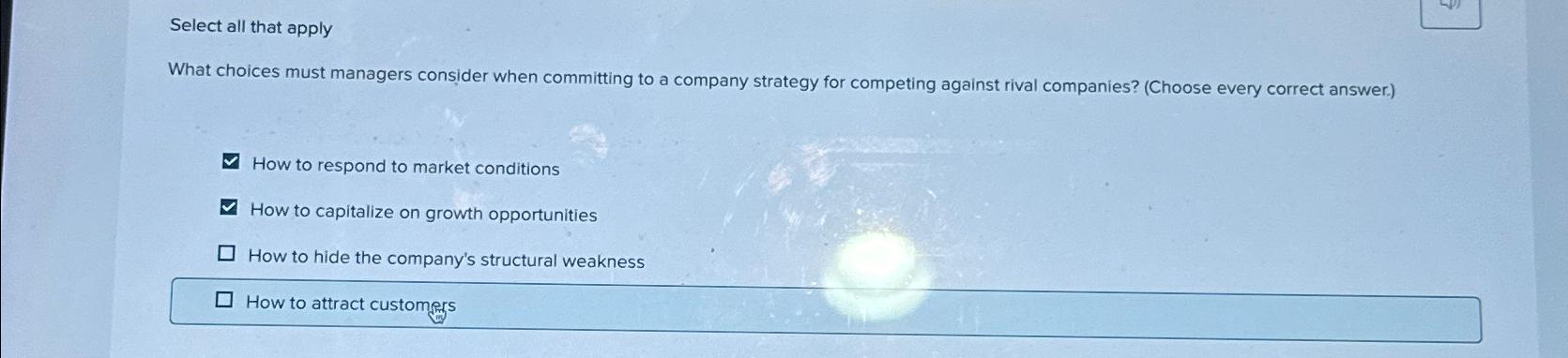  Select all that apply What choices must managers consider when committing