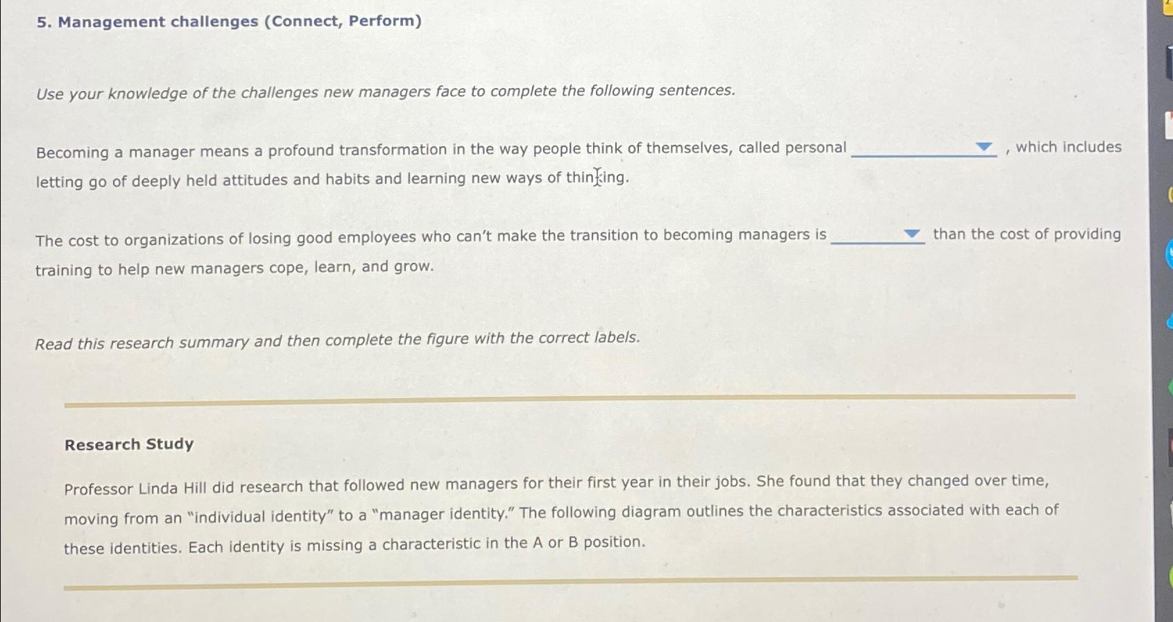 Management challenges (Connect, Perform) Use your knowledge of the challenges new