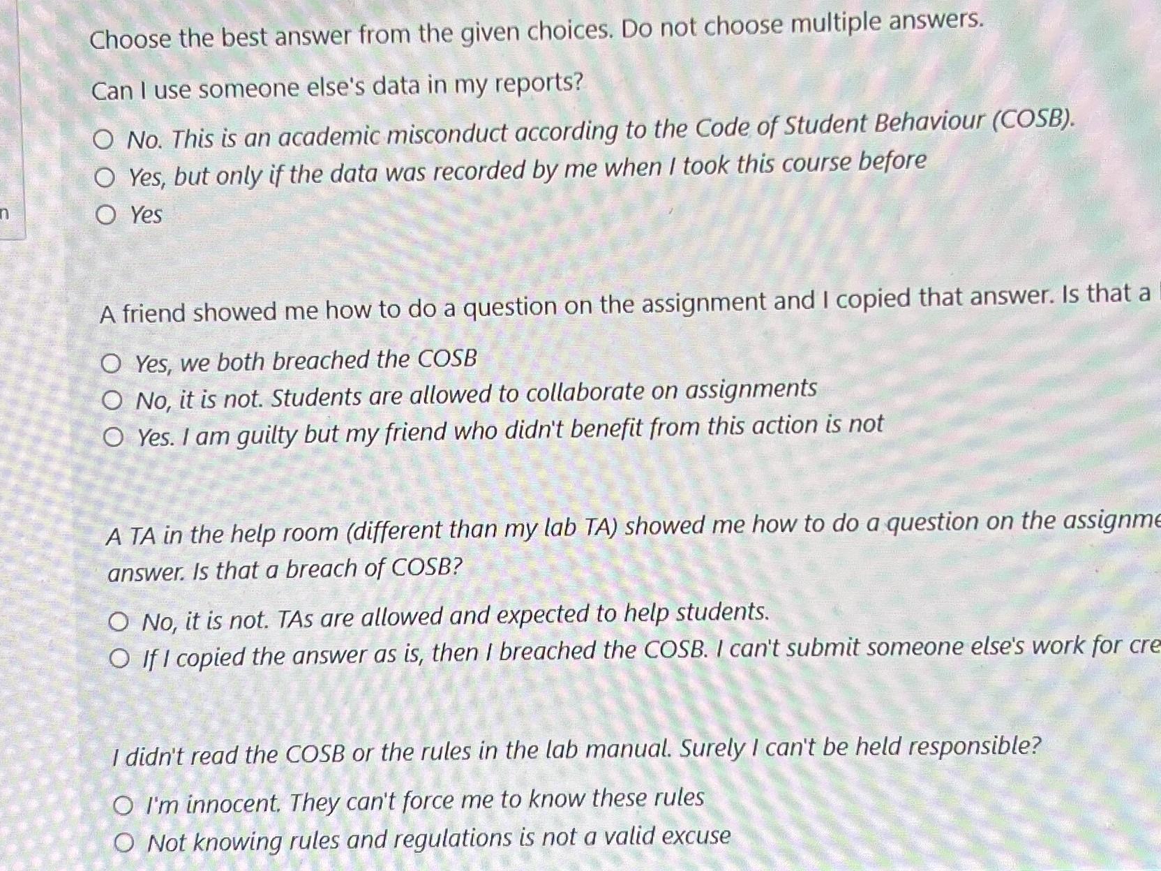  Choose the best answer from the given choices. Do not choose