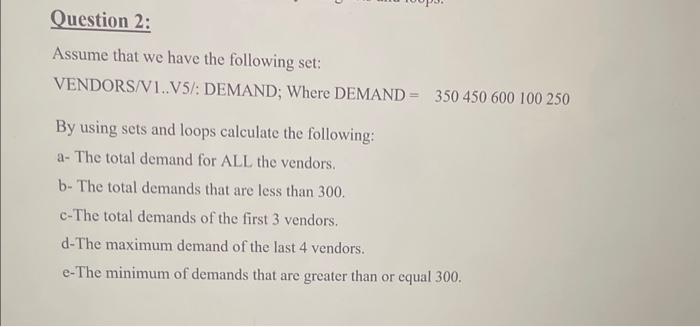 write the model that I can put the question in LINGO Question