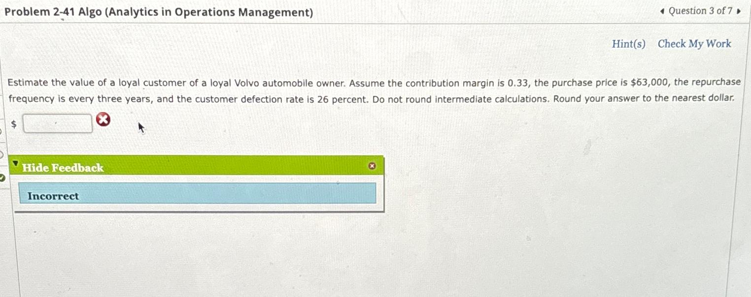  Problem 2-41 Algo (Analytics in Operations Management) Question 3 of 7