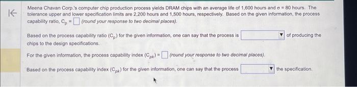  Meena Chavan Corp.'s computer chip production process yields DRAM chips with