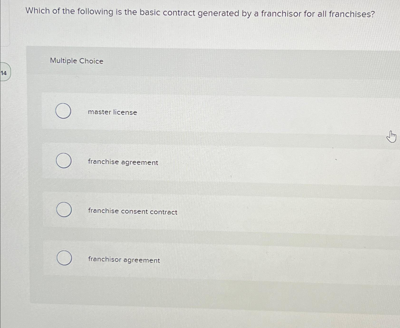  Which of the following is the basic contract generated by a