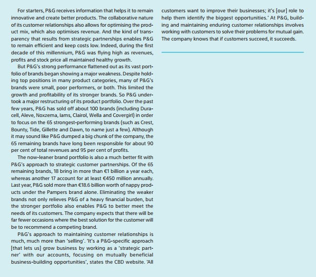 the top of almost every expert's A-list of outstanding marketing companies. The