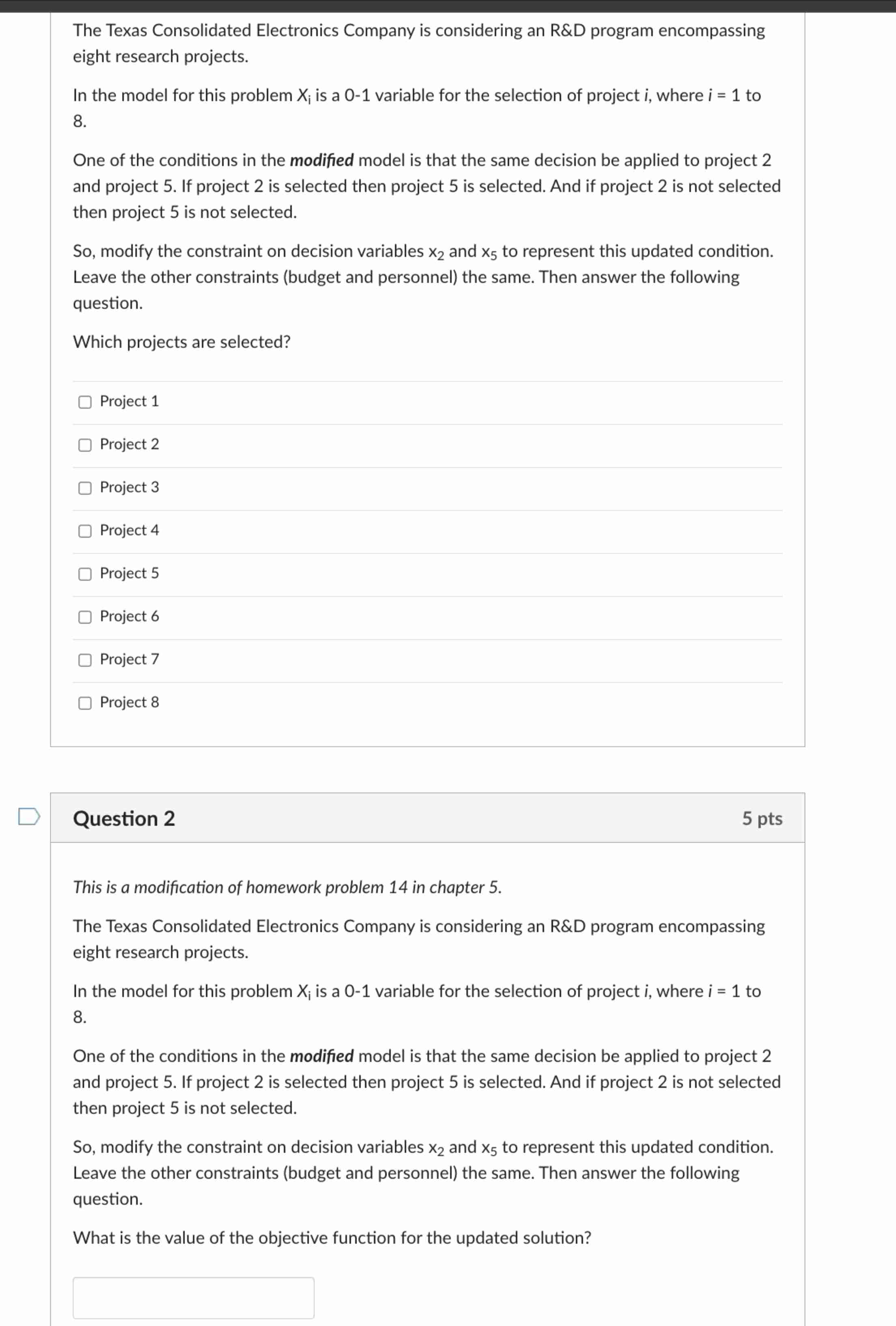  The Texas Consolidated Electronics Company is considering an R&D program encompassing