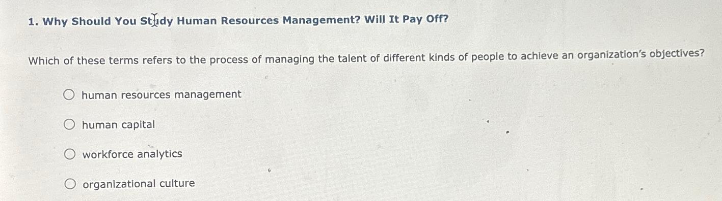  Why Should You StIdy Human Resources Management? Will It Pay Off?
