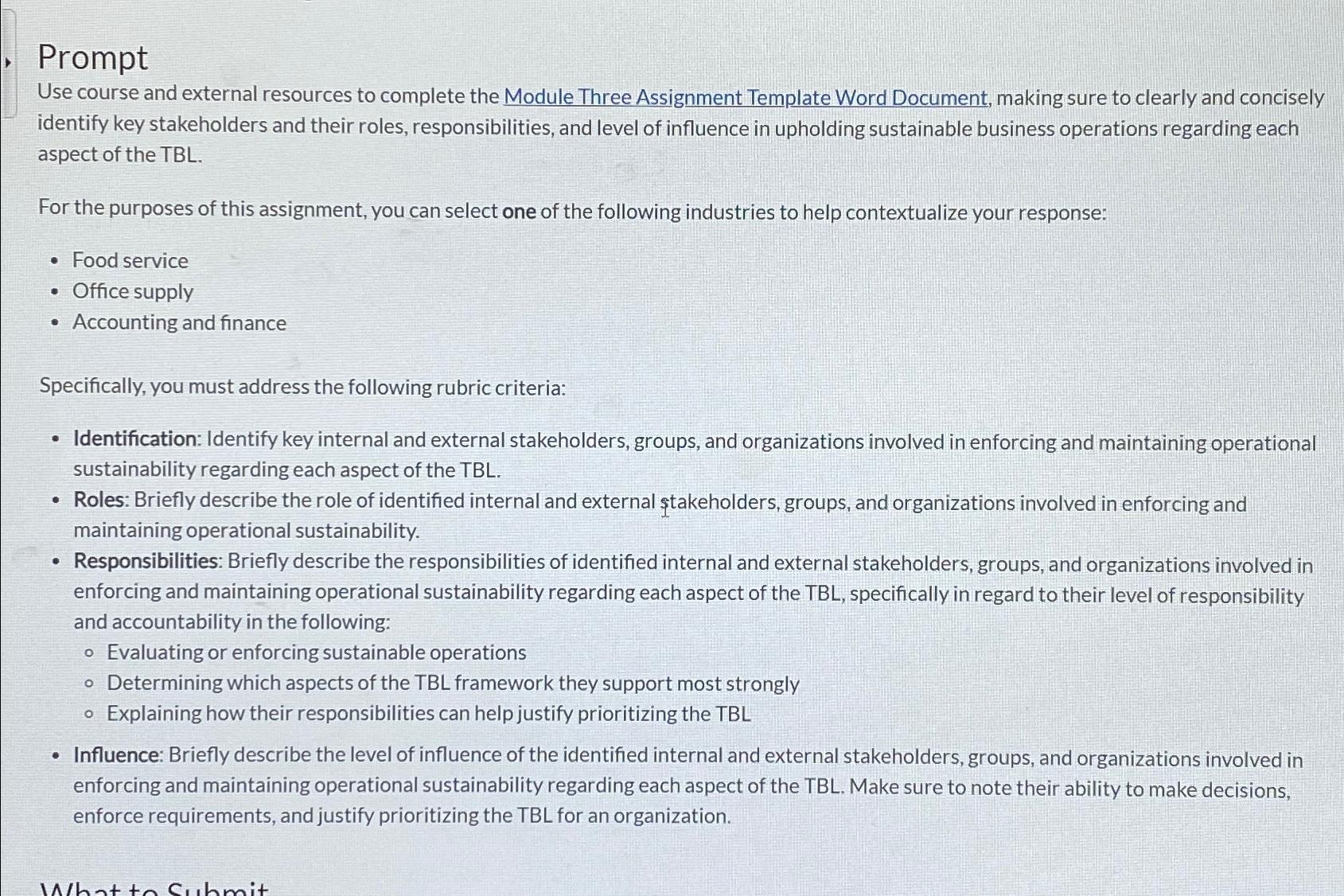  Prompt Use course and external resources to complete the Module Three