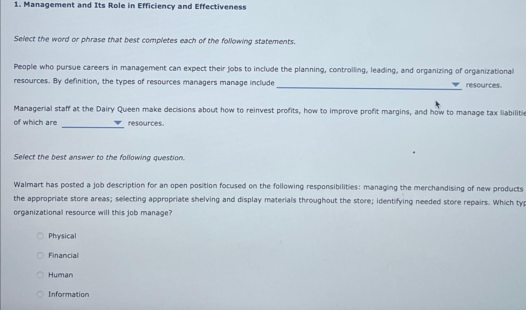  Management and Its Role in Efficiency and Effectiveness Select the word