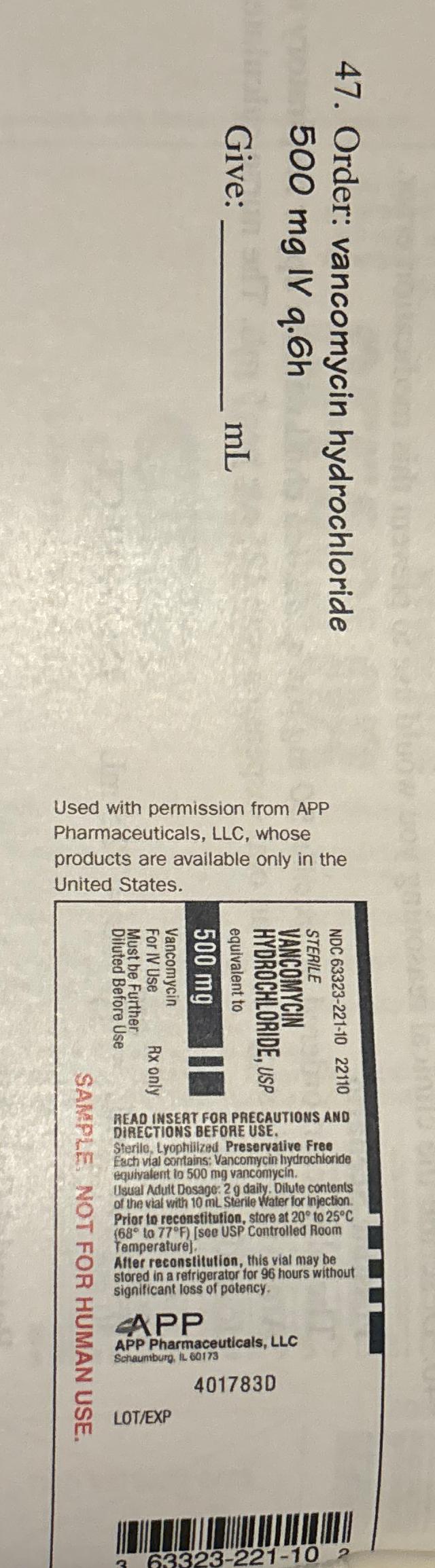  Used with permission from APP Pharmaceuticals, LLC, whose products are available