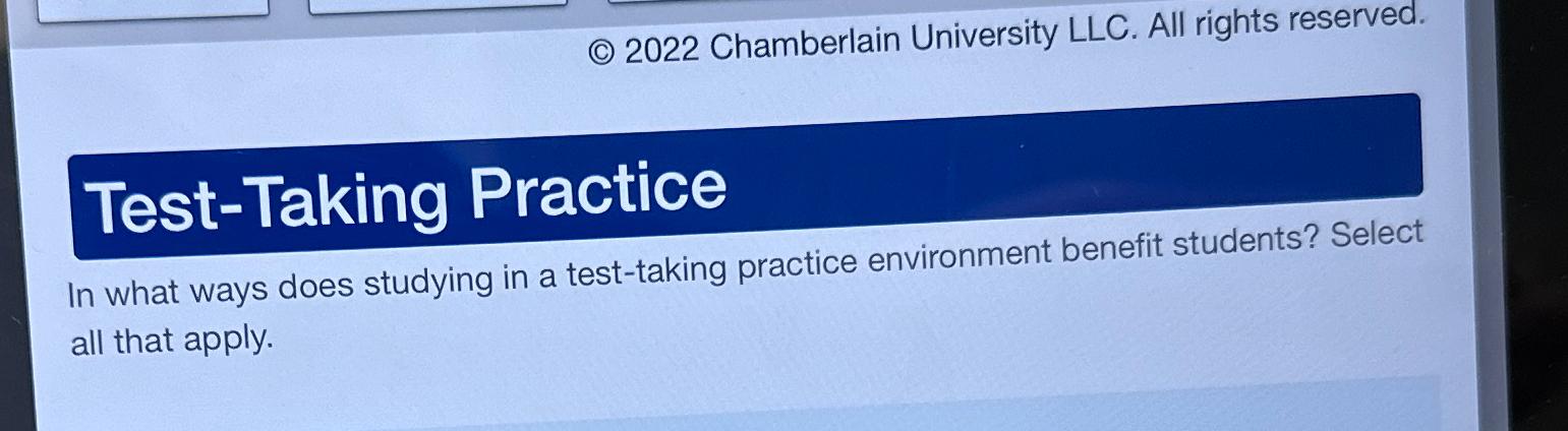  Test-Taking Practice In what ways does studying in a test-taking practice