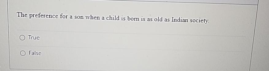  The preference for a son when a child is born is