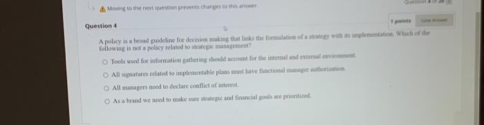  A. Moving is the next question prevents thanges in the atriter: