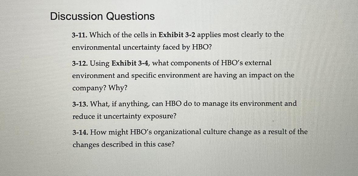  Exhibit 3-2 Environmental Uncertainty Matrix \table[[,Degree of Change],[,Stable,Dynamic],[,Cell 1,Cell 2],[,Stable and