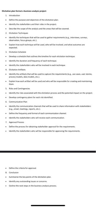  Elicitation plan format a business analysis project: 1. Introduction Define the