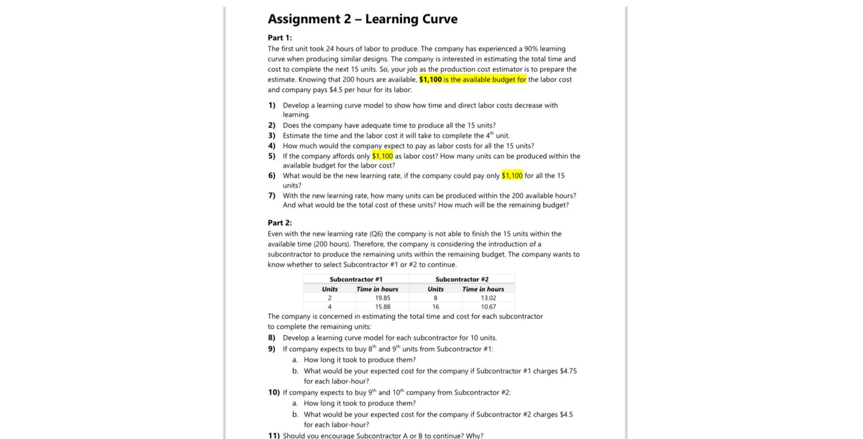  Exel Assignment 2- Learning Curve Part 1: The first unit took