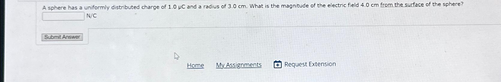  N/C Home MyAssignments Request Extension 