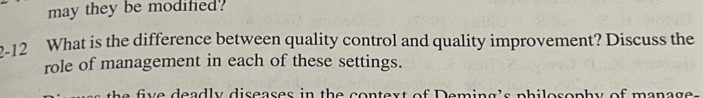  may they be modified? 2-12 What is the difference between quality