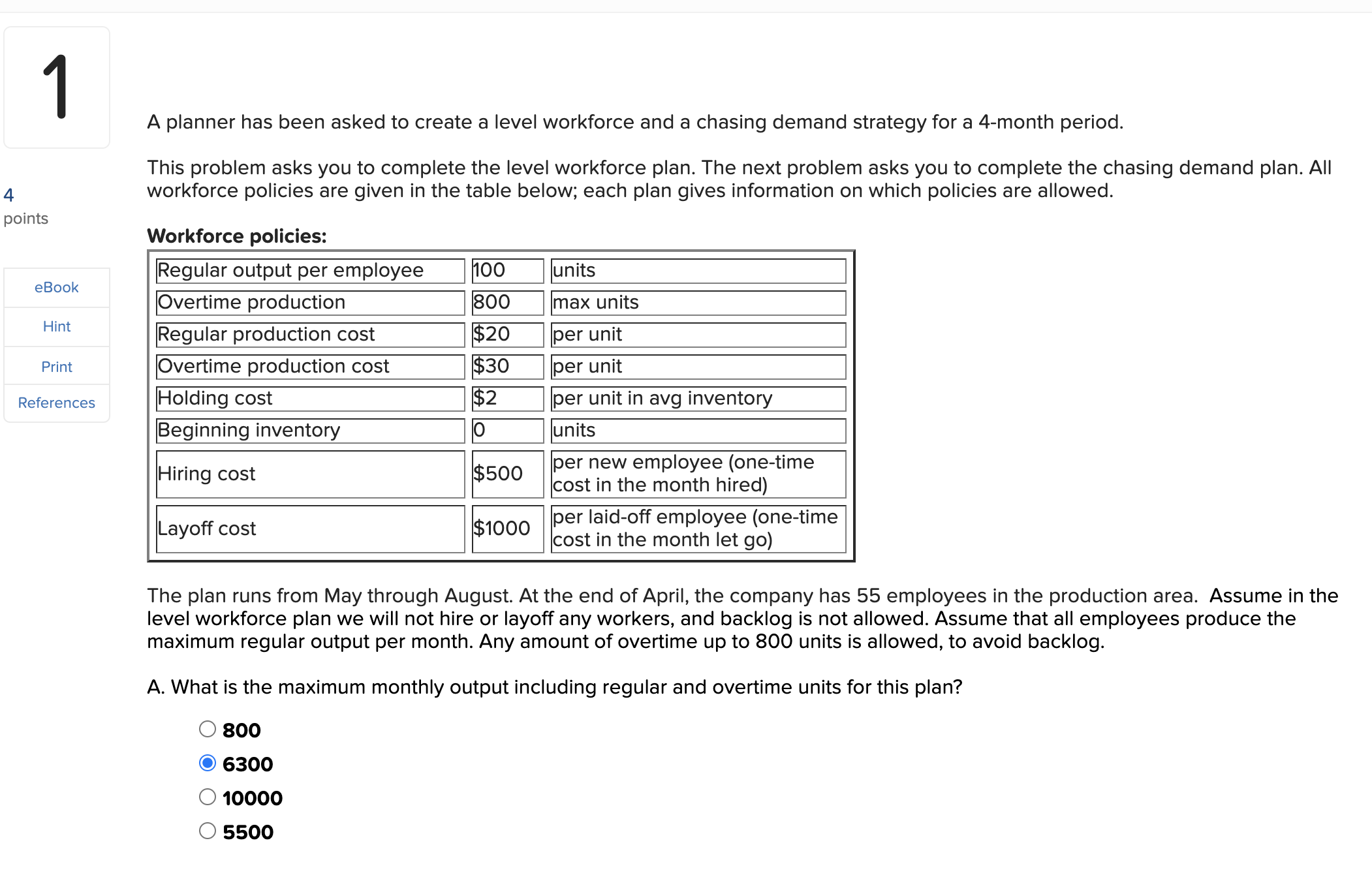  A planner has been asked to create a level workforce and
