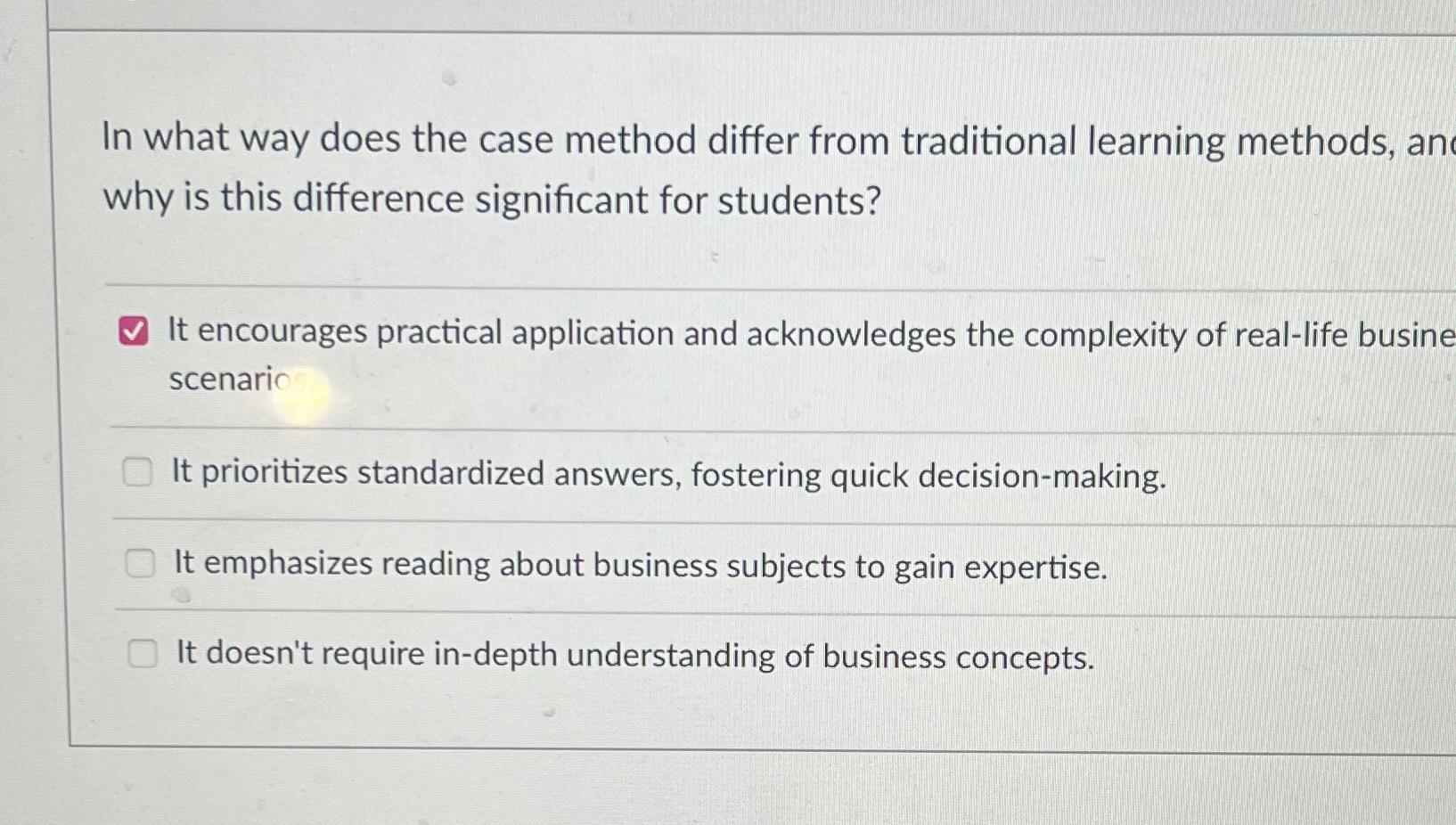  In what way does the case method differ from traditional learning