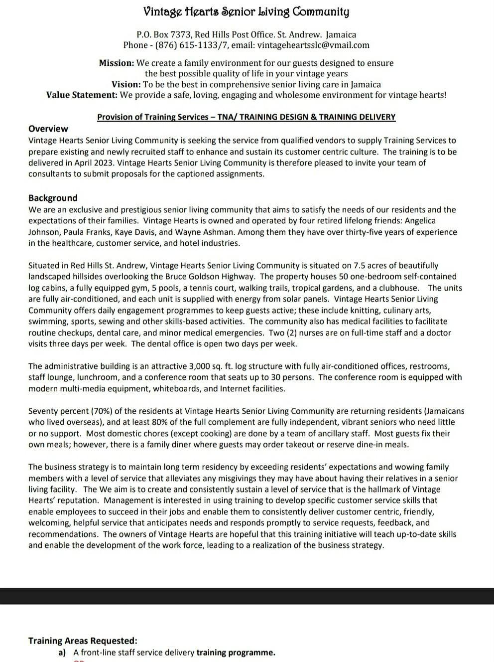  You are required to conduct a Training Needs Assessment Proposal for