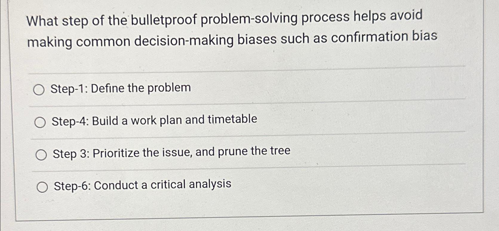  What step of the bulletproof problem-solving process helps avoid making common