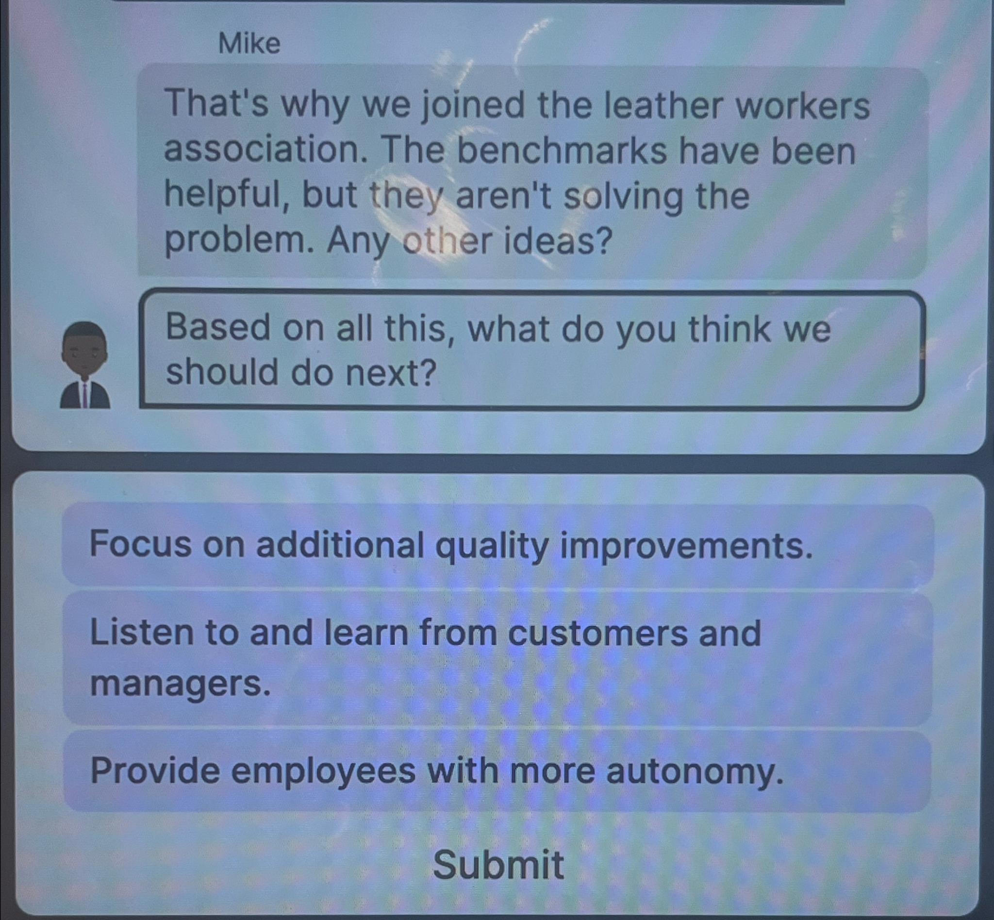  Mike That's why we joined the leather workers association. The benchmarks