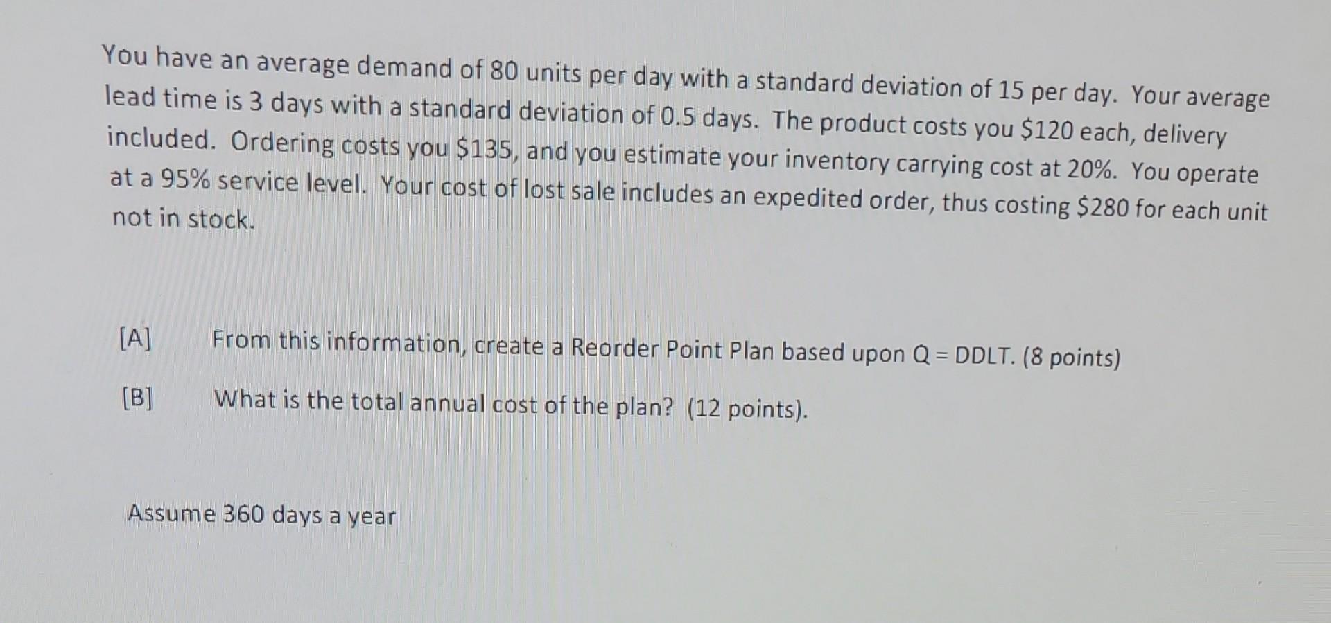  Please help with a and b! You have an average demand