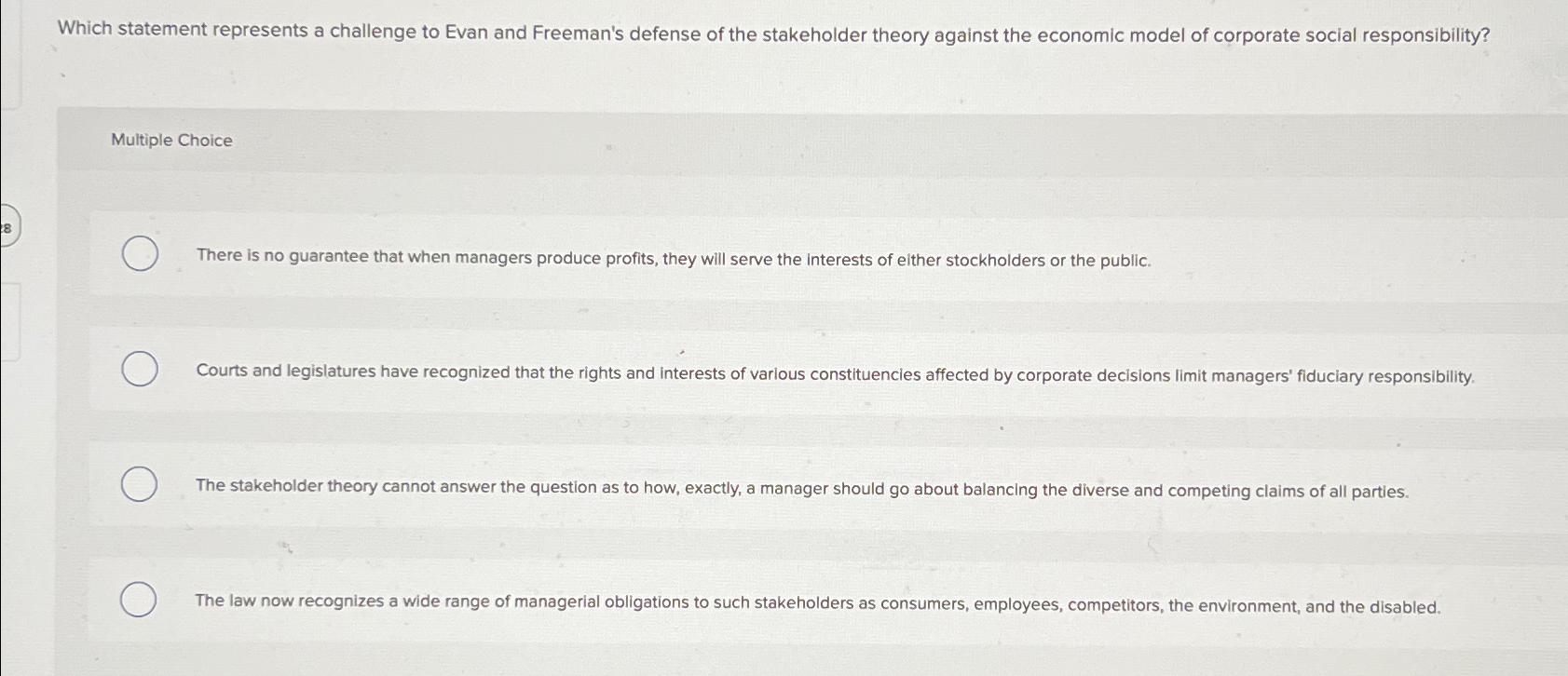  Which statement represents a challenge to Evan and Freeman's defense of