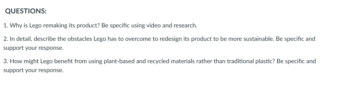  1. Why is Lego remaking its product? Be specific using video