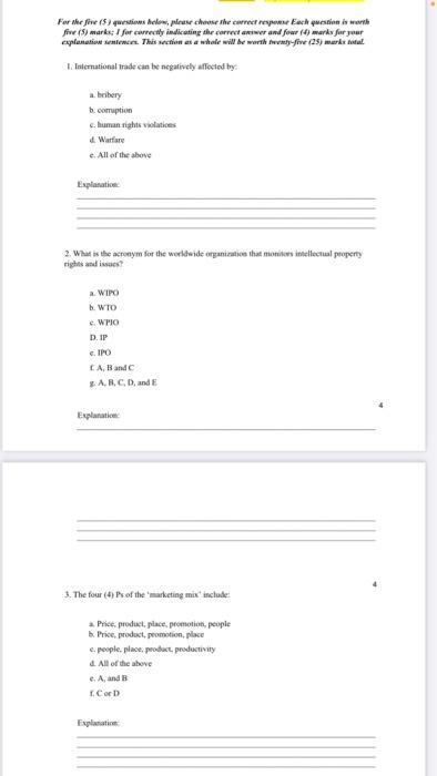  Please answer five (5) warks; I for canrendy indicuting the correct