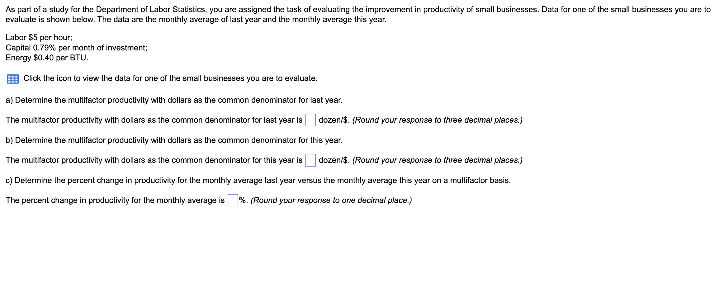 evaluate is shown below. The data are the monthly average of
