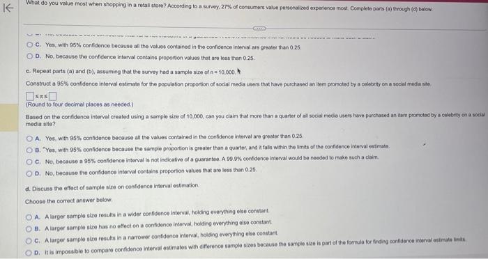 size of in =700. Construct a 99\$ confidence interval extimate for the