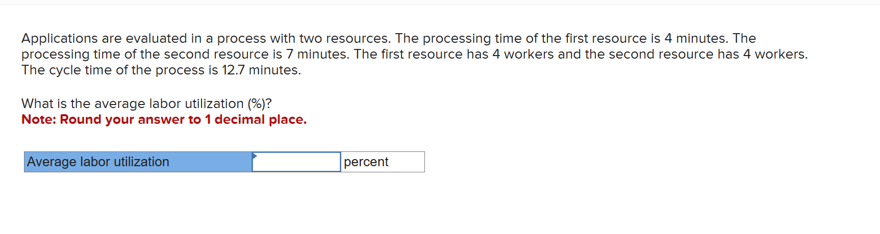 resource has a capacity of 9.5 shirts per hour. The capacity of