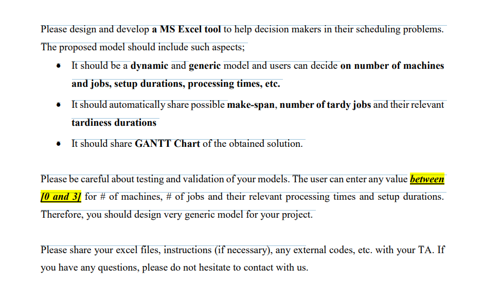  Please design and develop a MS Excel tool to help decision