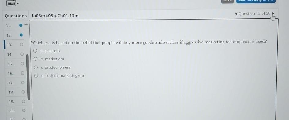  Questions la06mk05h.Ch01.13m Question 13 of 28 11. 12. 13. Which era