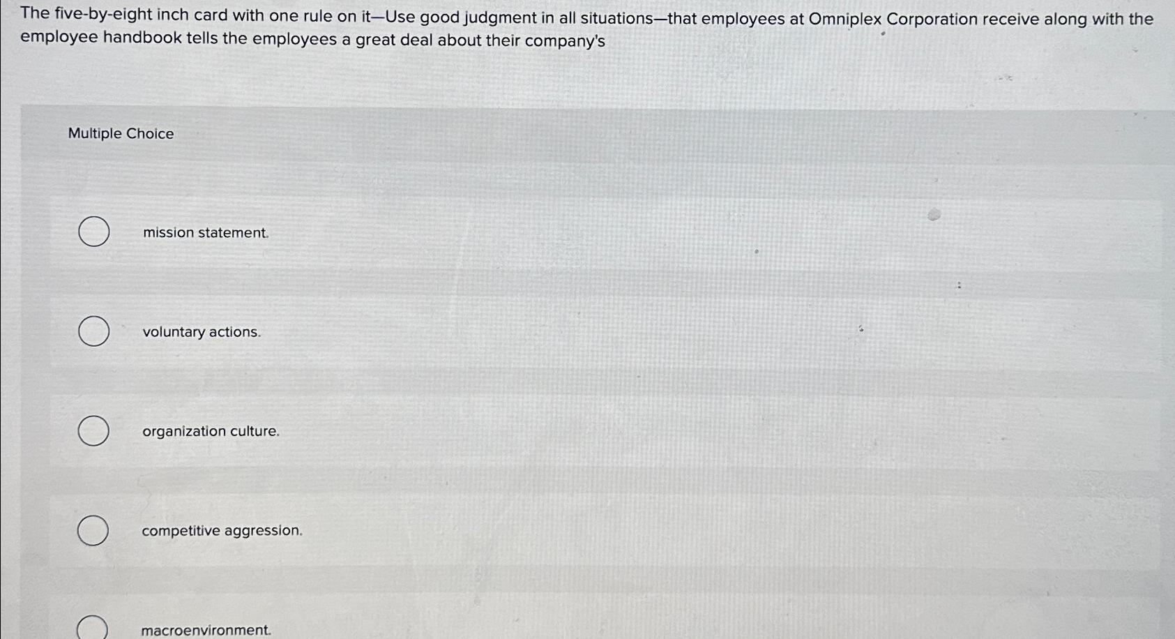  The five-by-eight inch card with one rule on it-Use good judgment