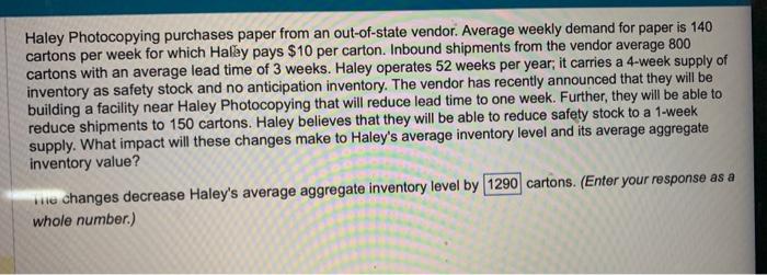  also find the change in average aggregated inventory value? Haley Photocopying