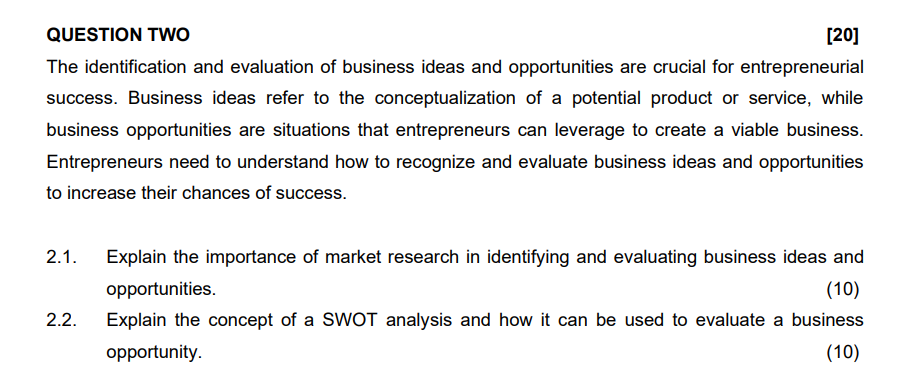 bcom Entrepreneurship 301 - Please answer Question 2.1 and 2,2 QUESTION TWO