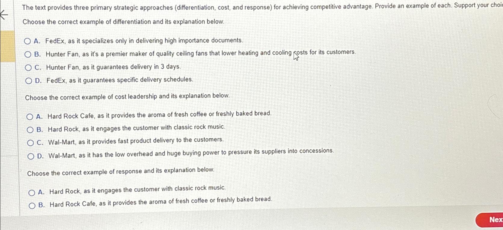  The text provides three primary strategic approaches (differentiation, cost, and response)